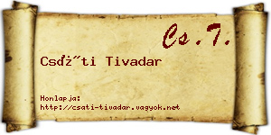 Csáti Tivadar névjegykártya